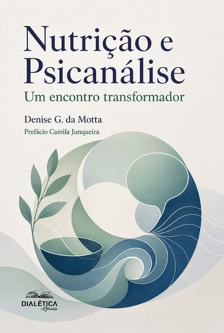 Capa do livro Nutrição e psicanálise: um encontro transformador