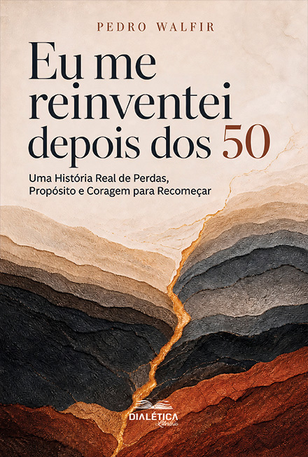 Capa do livro Eu me reinventei depois dos 50: uma história real de perdas, propósito e coragem para recomeçar