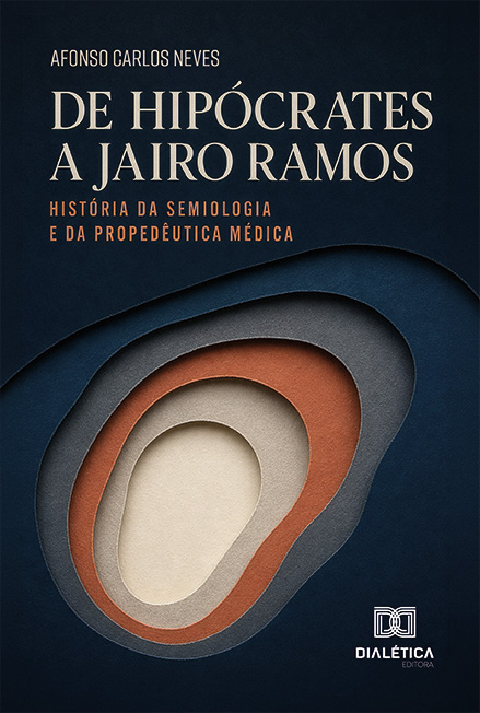 Capa do livro De Hipócrates a Jairo Ramos: história da semiologia e da propedêutica médica
